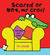 Scared or Not, Mr Croc?