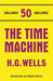 The Time Machine by H.G. Wells