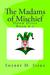 The Madams of Mischief (Doom Divas, #1) by Sherry M. Siska