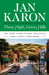 These High, Green Hills - the Third Novel in the Bestselling Mitford Series by Jan Karon
