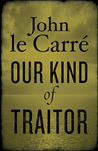 Our Kind of Traitor cover