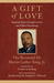 A Gift of Love Sermons from Strength to Love and Other Preachings by Martin Luther King Jr.