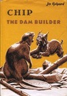 Chip, the Dam Builder cover