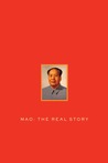 Mao: The Real Story Mao: The Real Story