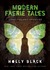 Holly Black's Modern Faerie Tales Tithe; Valiant; Ironside by Holly Black