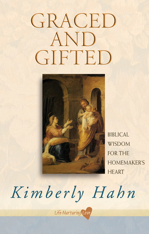 graced-and-gifted-biblical-wisdom-for-the-homemaker-s-heart