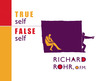 True Self/False Self by Richard Rohr True Self/False Self by Richard Rohr