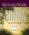 Wondrous Encounters: Scripture for Lent cover