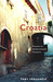 Croatia Travels in Undiscovered Country by Tony Fabijančić