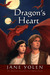 Dragon's Heart (The Pit Dragon Chronicles, #4) by Jane Yolen