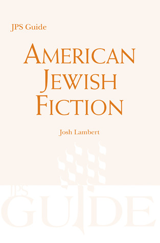 american-jewish-fiction-a-jps-guide