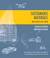 Sustainable Materials - With Both Eyes Open