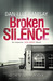 Broken Silence (Inspector Jack Brady, #1) by Danielle Ramsay