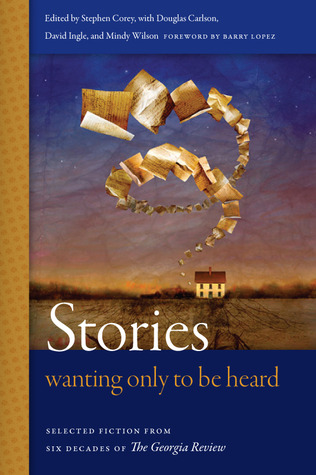 stories-wanting-only-to-be-heard-selected-fiction-from-six-decades-of-the-georgia-review