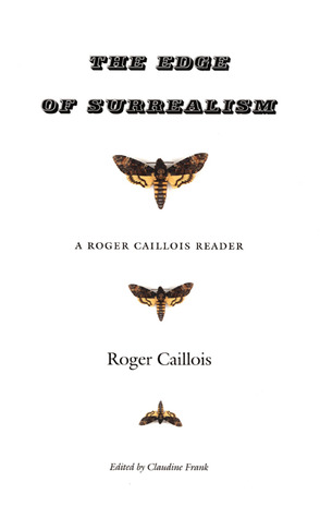 The Edge of Surrealism: A Roger Caillois Reader FB2 TORRENT 978-0822330684