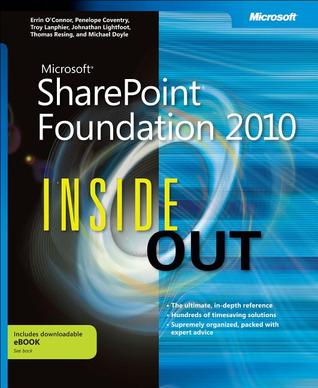 Microsoft Sharepoint Foundation 2010 Inside Out By Errin O