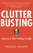 Clutter Busting Letting Go of What's Holding You Back by Brooks Palmer