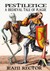 Pestilence A Medieval Tale of Plague by Jeani Rector