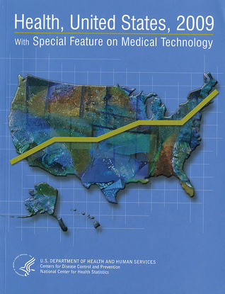 health-united-states-2009-with-special-feature-on-medical-technology