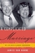 A Complicated Marriage My Life With Clement Greenberg by Janice Van Horne