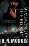 Summon Up The Blood (Silas Quinn, #1)
