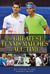 The Greatest Tennis Matches of All Time by Steve Flink