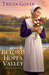Beyond Hope's Valley (The Big Sky Series, #3) by Tricia Goyer
