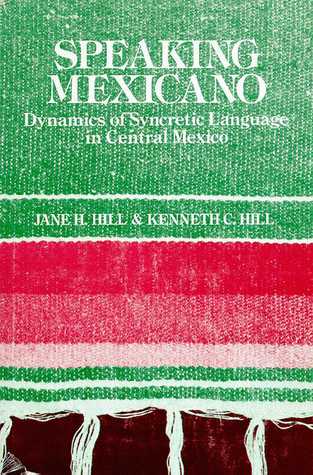 Speaking Mexicano: The Dynamics of Syncretic Language in Central Mexico Libros electrónicos y revistas para descargar