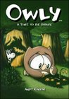 Owly, Vol. 4: A Time to Be Brave (Owly, #4)
