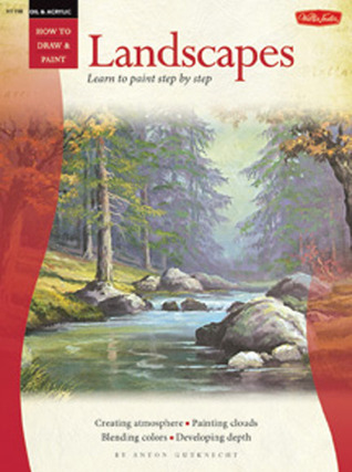 Oil & Acrylic: Landscapes with Anton Gutknecht