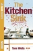 The Kitchen Sink by Tom Wells
