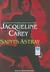 Saints Astray (Santa Olivia, #2) by Jacqueline Carey