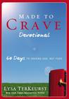 Made to Crave Devotional: 60 Days to Craving God, Not Food cover
