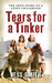 Tears for a Tinker The True Story of a Gypsy Childhood by Jess Smith