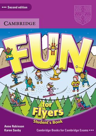fun for flyers students book by anne robinson flyers book