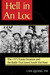 Hell in An Loc The 1972 Easter Invasion and the Battle That Saved South Viet Nam by Lam Quang Thi