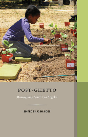 post-ghetto-reimagining-south-los-angeles