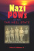 Nazi POWs in the Tar Heel State by Robert D. Billinger
