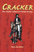 Cracker Cracker Culture in Florida History by Dana Ste. Claire