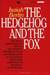 The Hedgehog and the Fox: An Essay on Tolstoy's View of History