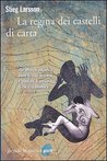 La regina dei castelli di carta