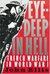 Eye-Deep In Hell Trench Warfare In World War I by John Ellis