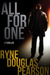 All For One by Ryne Douglas Pearson