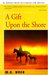 A Gift Upon the Shore by M.K. Wren