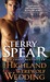 A Highland Werewolf Wedding (Heart of the Wolf, #11) by Terry Spear