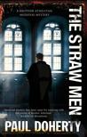 The Straw Men (Sorrowful Mysteries of Brother Athelstan, #12)