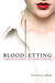 Bloodletting A Memoir of Secrets, Self-Harm, and Survival by Victoria Leatham
