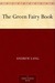 The Green Fairy Book by Andrew Lang