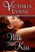 With this Kiss by Victoria Lynne