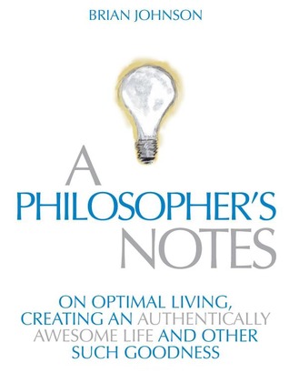 A Philosophers Notes by Brian Johnson 9645893